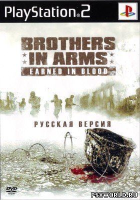 Brothers in Arms: Earned in blood